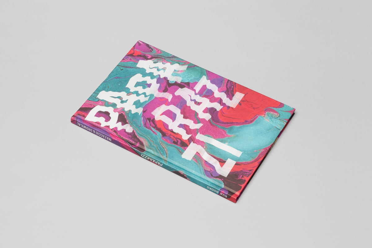 Mazaccio & Drowilal — PAPARAZZI | rvb-books